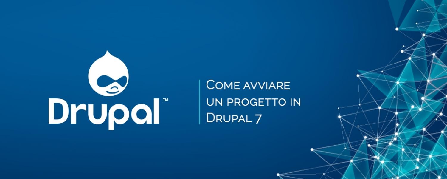 Come avviare un progetto in Drupal 7