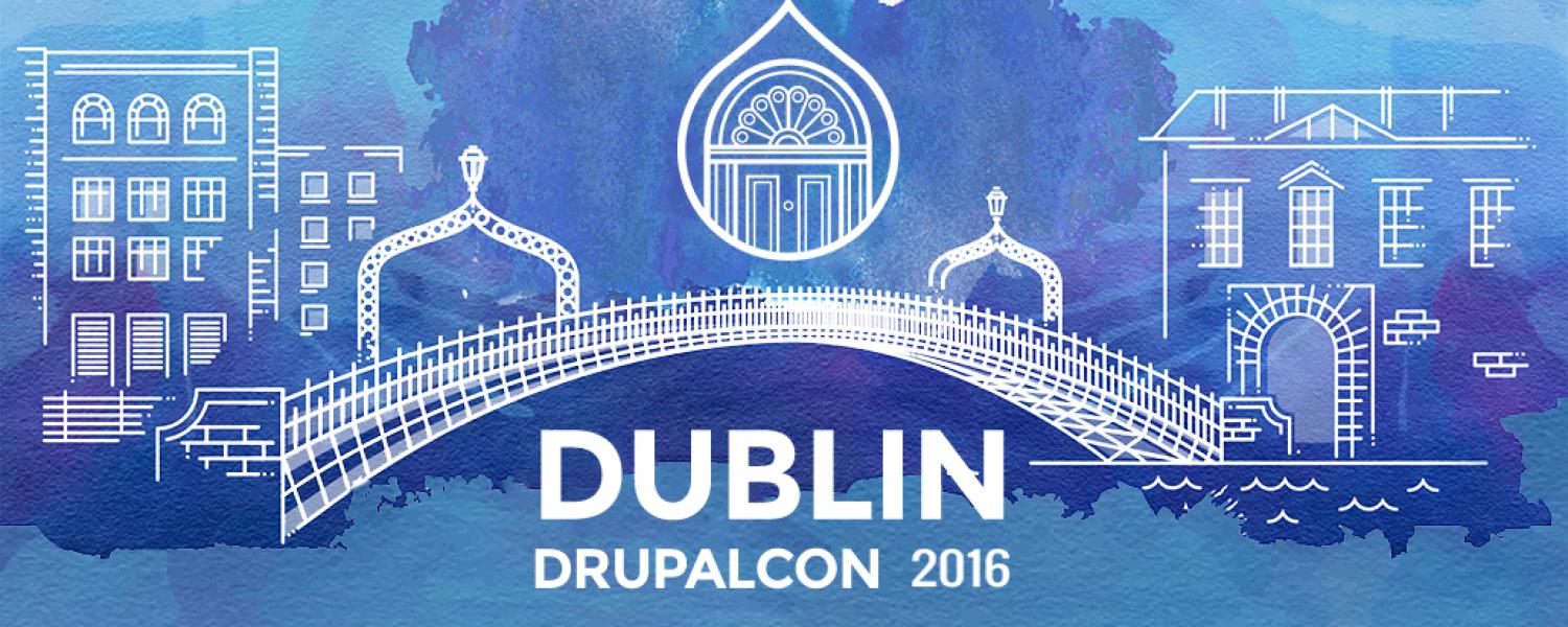 Dublin DrupalCon 2016