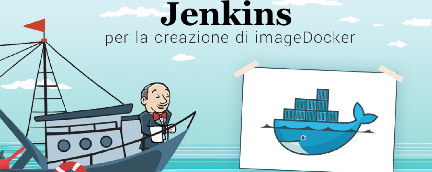 Jenkins per la creazione di imageDocker